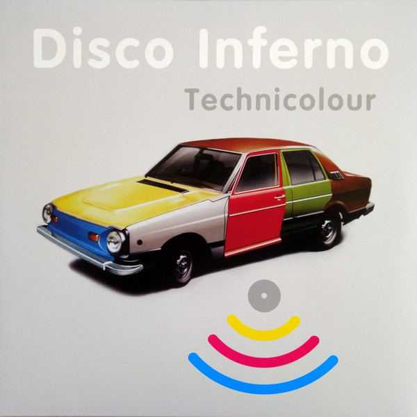 Disco Inferno - Technicolour