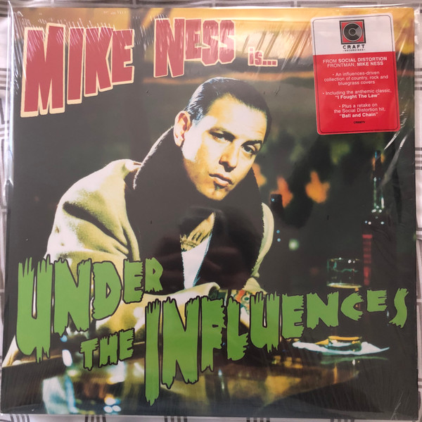 Mike Ness - Under The Influences