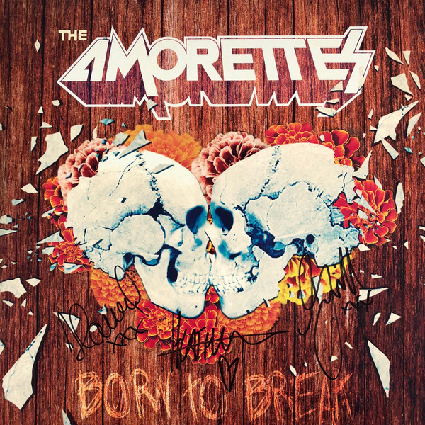 The Amorettes - Born To Break