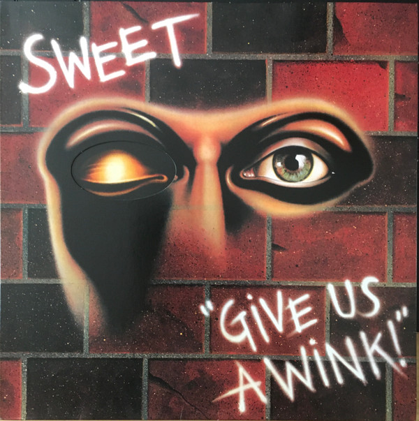 The Sweet - Give Us A Wink!