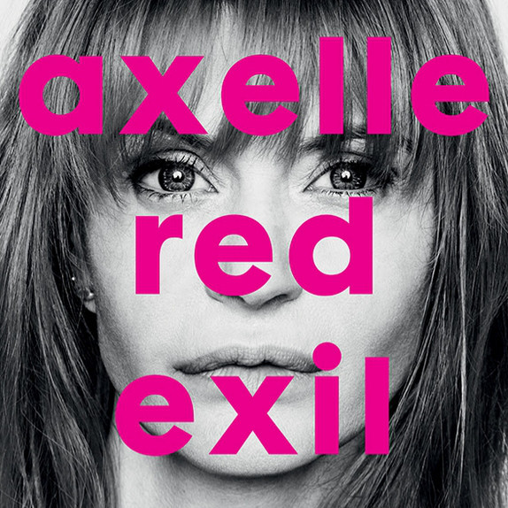 Axelle Red - Exil