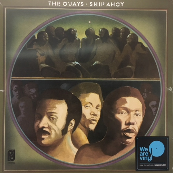 The O'Jays - Ship Ahoy