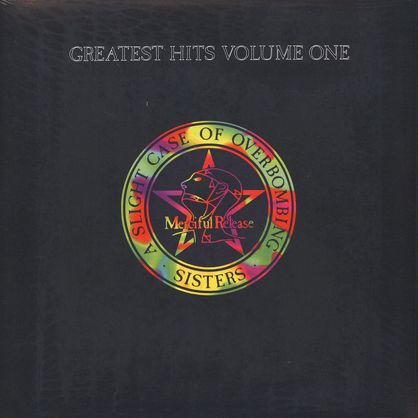 The Sisters Of Mercy - Greatest Hits Volume One - A Slight Case Of Overbombing