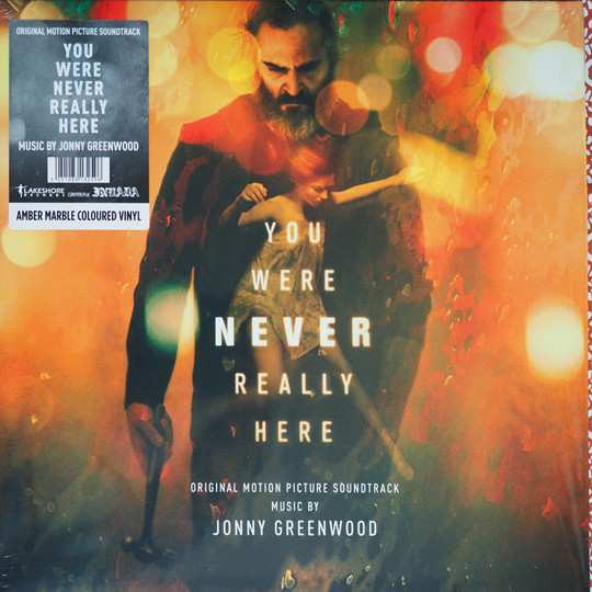 Jonny Greenwood - You Were Never Really Here (Original Motion Picture Soundtrack)