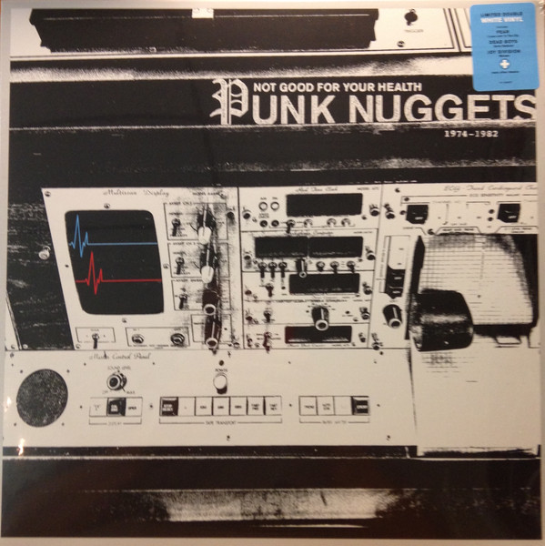 Various - Not Good For Your Health: Punk Nuggets 1974-1982