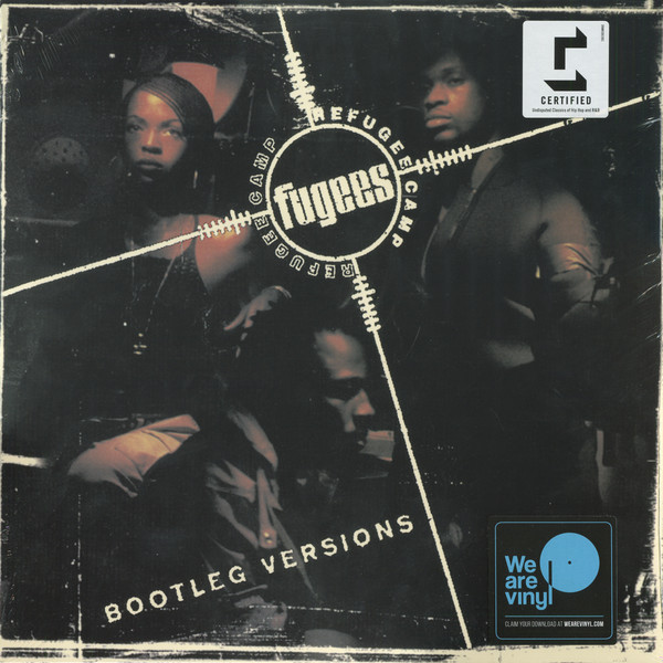 Fugees - Bootleg Versions