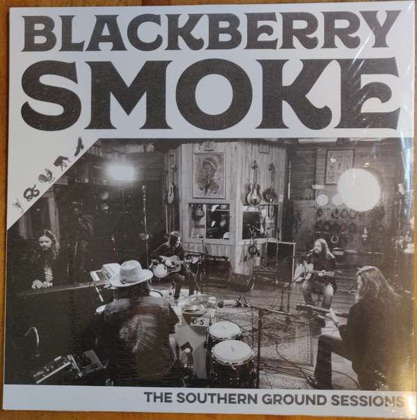 Blackberry Smoke - The Southern Ground Sessions