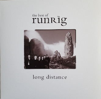 Runrig - The Best Of Runrig (Long Distance)