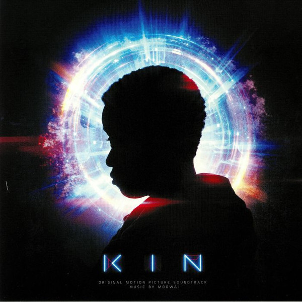 Mogwai - Kin (Original Motion Picture Soundtrack)