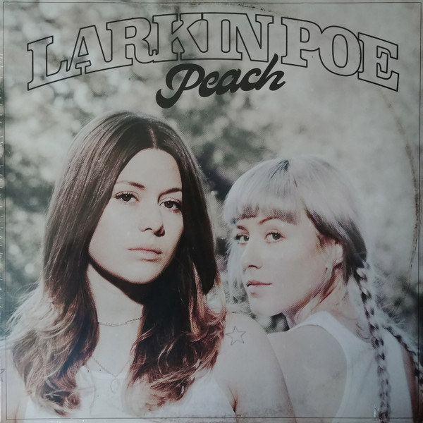 Larkin Poe - Peach