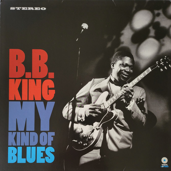 B.B. King - My Kind Of Blues