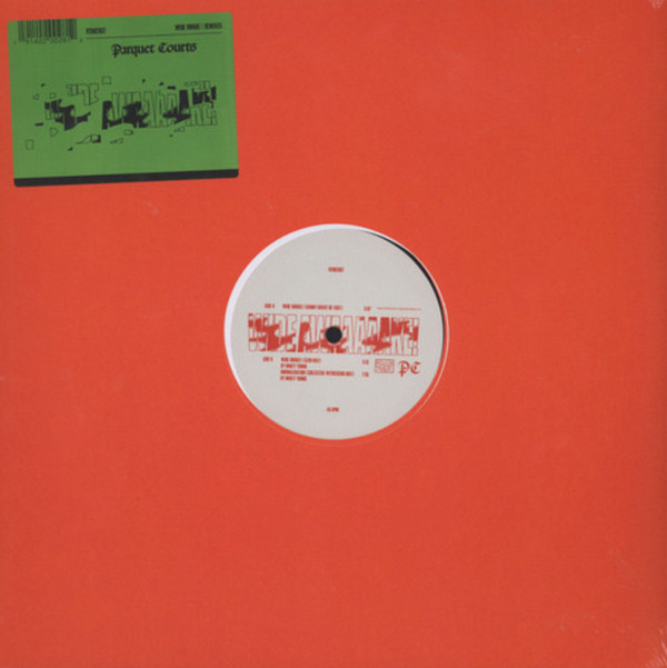 Parquet Courts - Wide Awake! Remixes