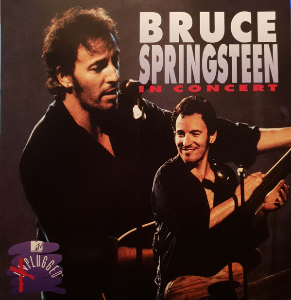 Bruce Springsteen - In Concert / MTV Plugged