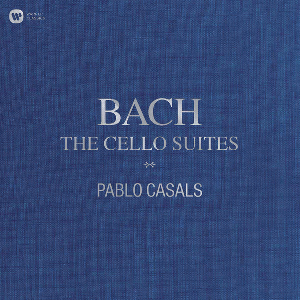 Johann Sebastian Bach, Pablo Casals - The Cello Suites