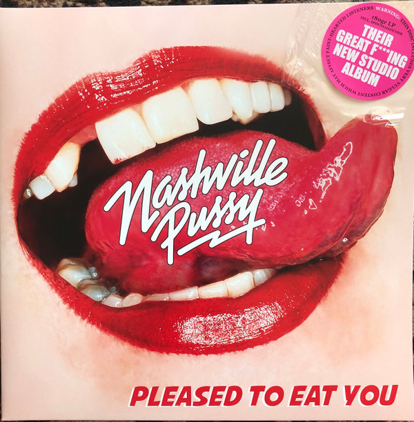 Nashville Pussy - Pleased To Eat You