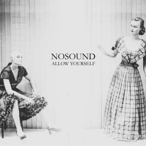 Nosound - Allow Yourself