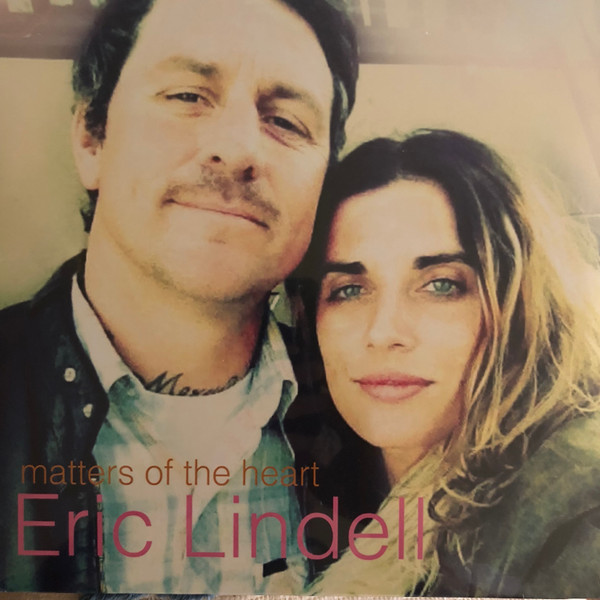 Eric Lindell - Matters Of The Heart