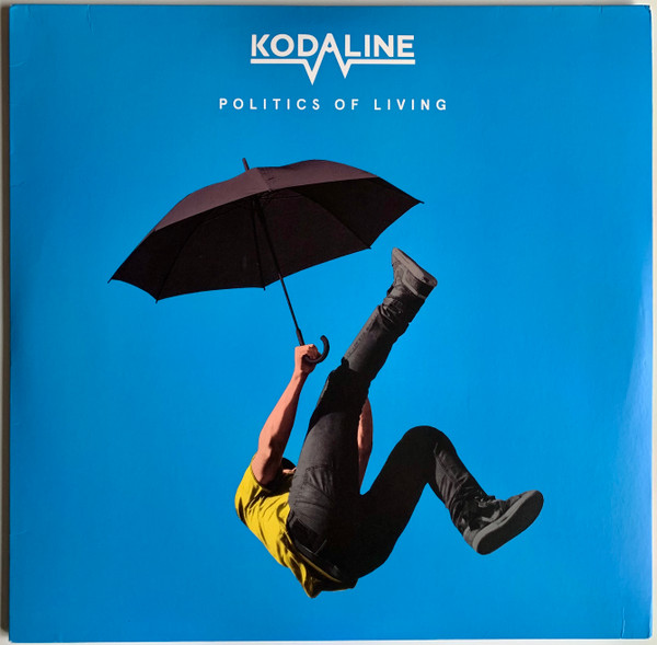 Kodaline - Politics Of Living