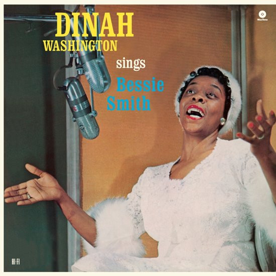 Dinah Washington, Eddie Chamblee And Orchestra - Dinah Sings Bessie Smith