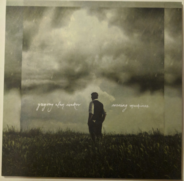 Gregory Alan Isakov - Evening Machines