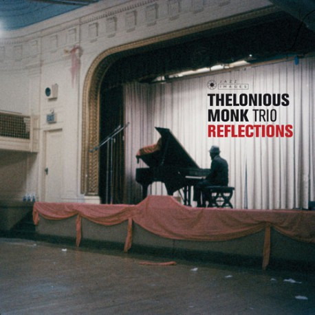 Thelonious Monk Trio - Reflections