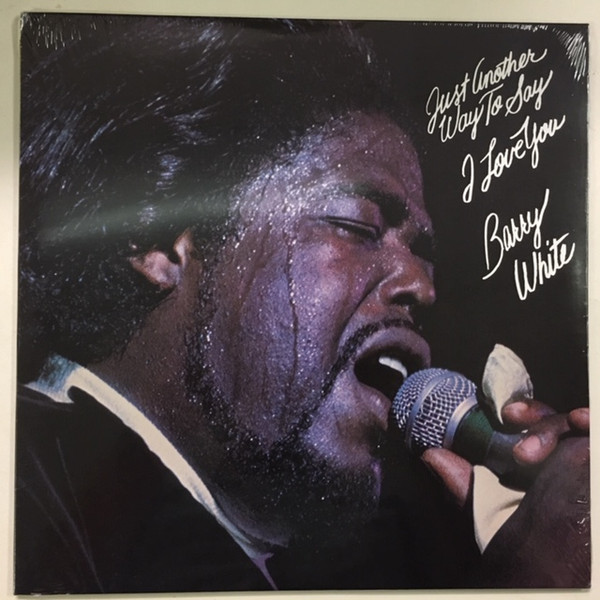 Barry White - Just Another Way To Say I Love You