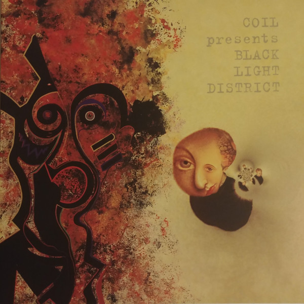 Coil, Black Light District - A Thousand Lights In A Darkened Room