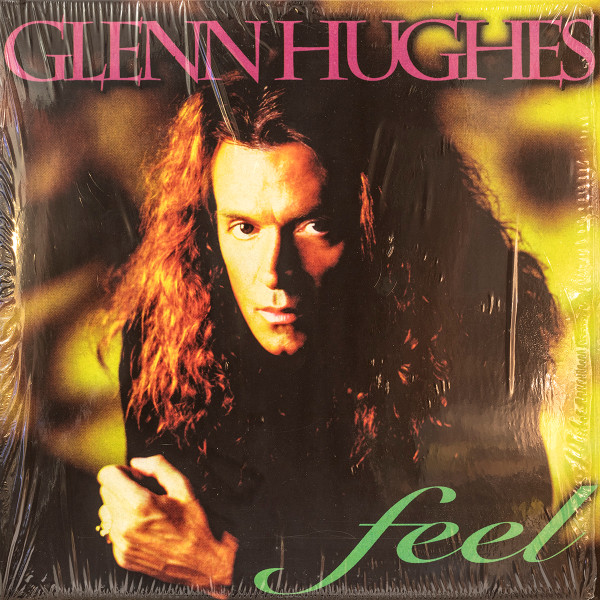 Glenn Hughes - Feel