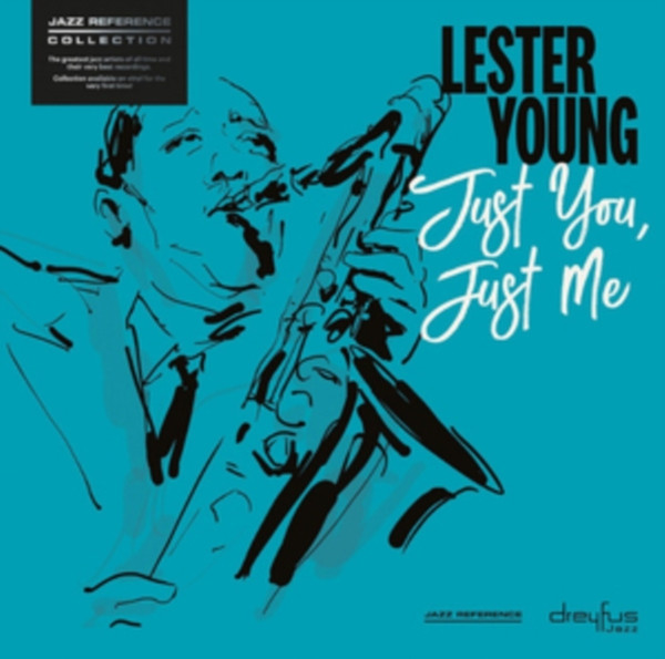 Lester Young - Just You, Just Me