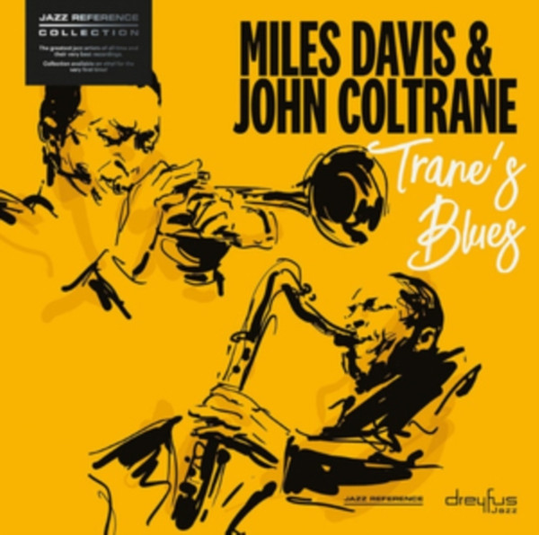 Miles Davis, John Coltrane - Trane's Blues