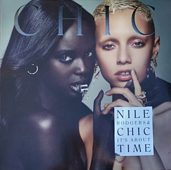 Nile Rodgers, Chic - It's About Time