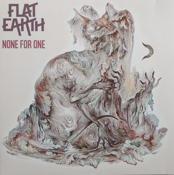 Flat Earth (7) - None For One