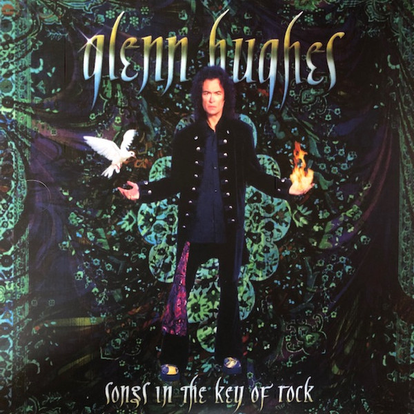 Glenn Hughes - Songs In The Key Of Rock