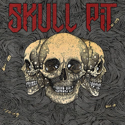 Skull Pit - Skull Pit