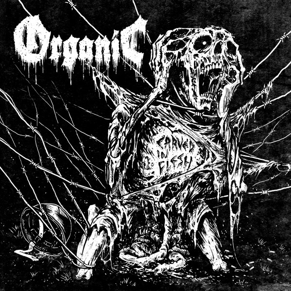 Organic (25) - Carved In Flesh