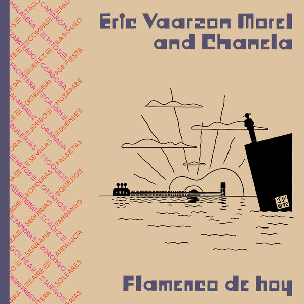 Eric Vaarzon Morel, Chanela - Flamenco De Hoy