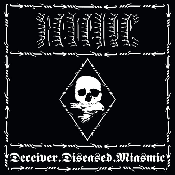 Revenge (4) - Deceiver.Diseased.Miasmic