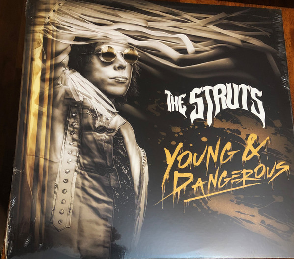 The Struts (3) - Young & Dangerous