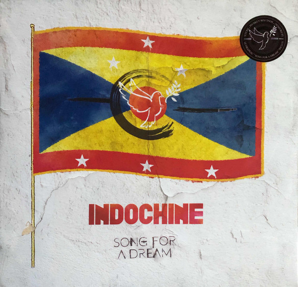 Indochine - Song For A Dream