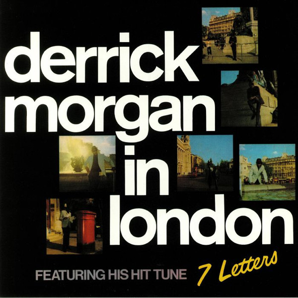 Derrick Morgan - Derrick Morgan In London