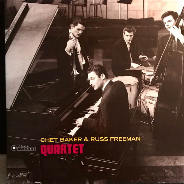 Chet Baker Quartet - Chet Baker & Russ Freeman Quartet