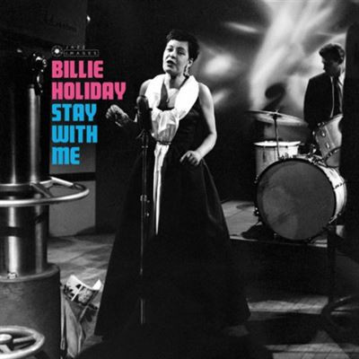 Billie Holiday - Stay With Me