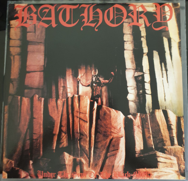 Bathory - Under The Sign Of The Black Mark