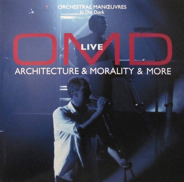 Orchestral Manoeuvres In The Dark - Architecture & Morality & More Live