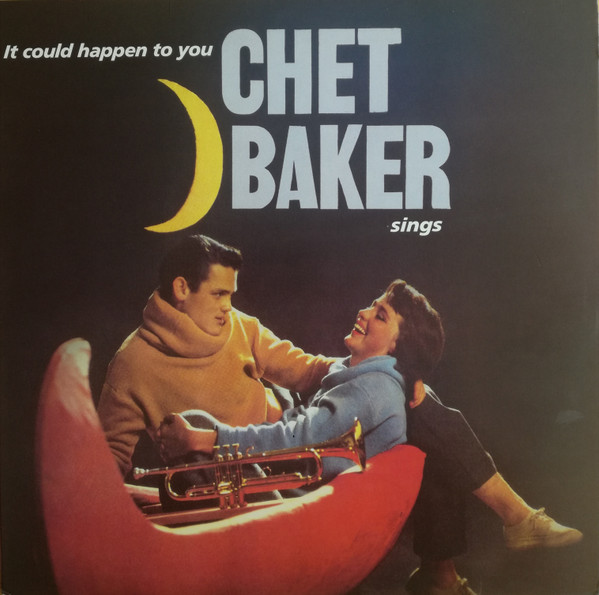 Chet Baker - It Could Happen To You