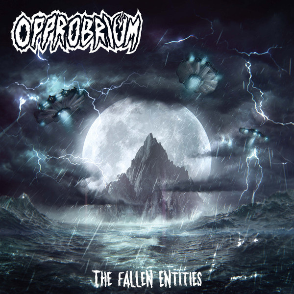 Opprobrium - The Fallen Entities