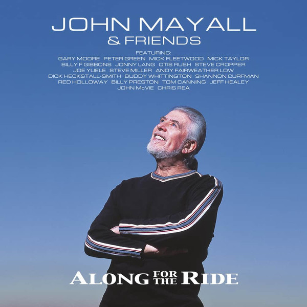 John Mayall & Friends - Along For The Ride