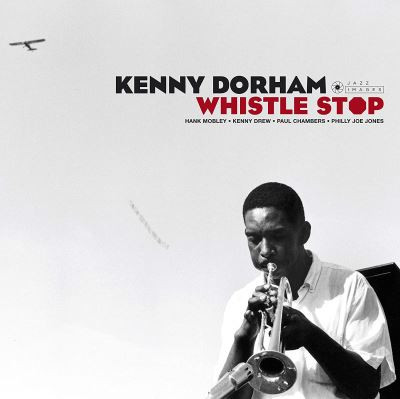 Kenny Dorham - Whistle Stop