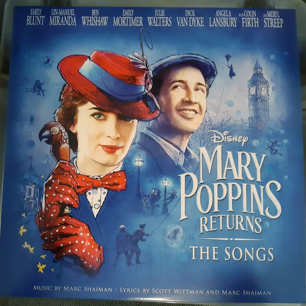 Marc Shaiman, Scott Wittman - Mary Poppins Returns: The Songs