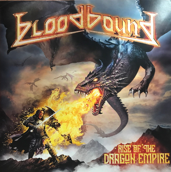 Bloodbound - Rise Of The Dragon Empire